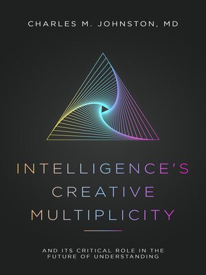 cover image of Intelligence's Creative Multiplicity